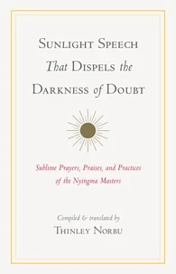 Sunlight Speech That Dispels the Darkness of Doubt
