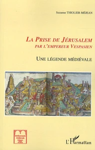 La Prise de Jérusalem par Vespasien