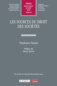 Thiphaine Saupin - Les sources du droit des sociétés.