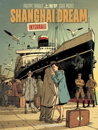 Shanghai Dream Intégrale