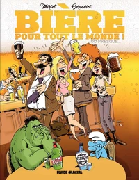 Bière pour tout le monde ! Ou presque...