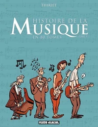 Histoire de la musique en 80 tomes Tome 1