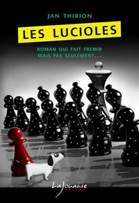 Les lucioles