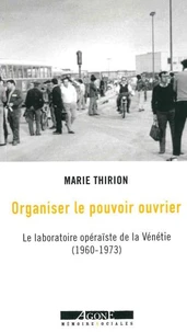 Organiser le pouvoir ouvrier