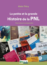 La petite et la grande Histoire de la PNL