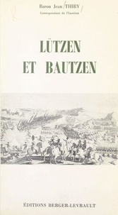 Lützen et Bautzen