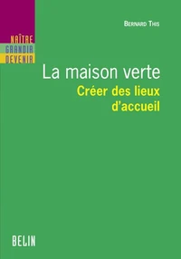 La Maison Verte