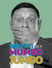  This Day in Music Books et  Richard Houghton - Shaun Ryder’s Book of Mumbo Jumbo.