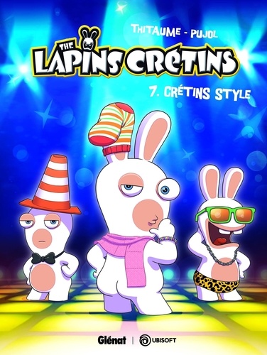 The Lapins Crétins Tome 7 Crétin style - Occasion
