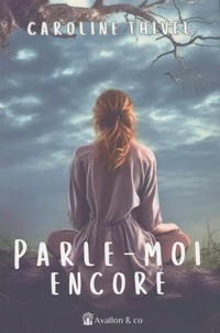 Parle-moi encore