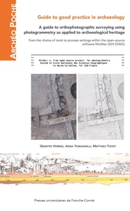 Guide to orthophotographic surveying using photogrammetry as applied to archaeological heritage