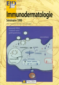 Immunodermatologie. Compte-Rendu Du Seminaire Organise Par Le Groupe De Recherche En Auto-Immunite Et Allergologie De Lyon (Graal), 5-7 Mai 1999