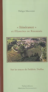 Itinérance et Flâneries en Roannais