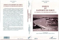 Enjeux Et Rapports De Force