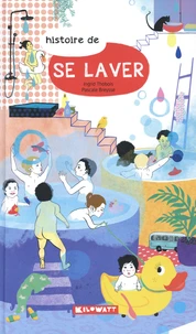 Histoire de se laver