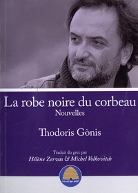 Thodoris Gónis - La robe noire du corbeau - Nouvelles.