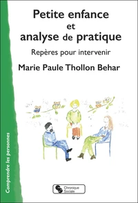 Petite enfance et analyse de la pratique
