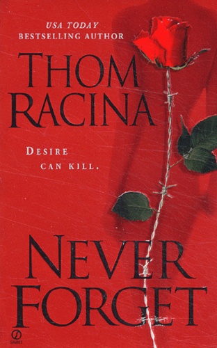 Thom Racina - Never Forget.