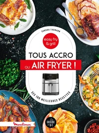 Tous accro au Air Fryer !