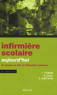 Infirmière scolaire aujourd'hui