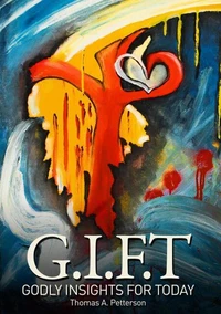 G.I.F.T Godly Insights For Today