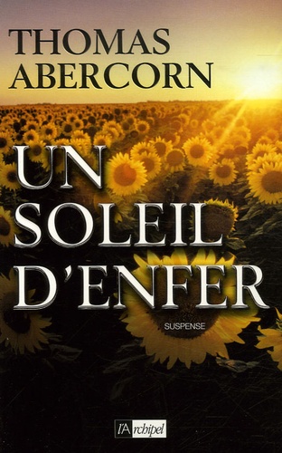 Thomas Abercorn - Un Soleil d'enfer.