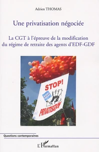 Une privatisation négociée