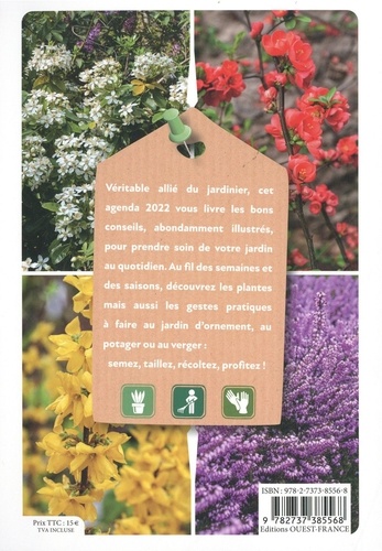 Agenda du jardinier. Des conseils pratiques au quotidien  Edition 2022