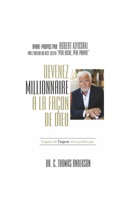 Devenir millionnaire à la façon de Dieu