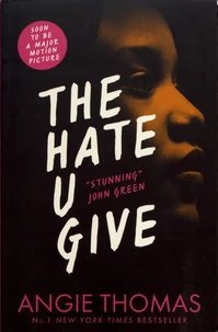 The Hate U Give