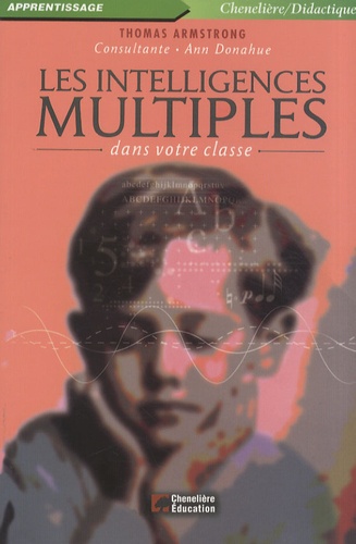 Thomas Armstrong - Les intelligences multiples dans votre classe.