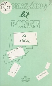 Thomas Aron - L'Objet du texte et le texte-objet - "La Chèvre" de Francis Ponge.