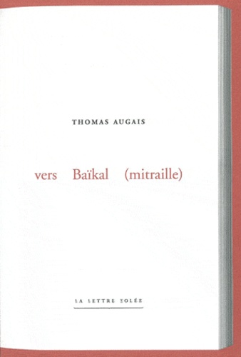 Thomas Augais - Vers Baïkal (mitraille).
