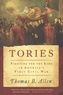 Thomas-B Allen - Tories - Fighting for the King in America's First Civil War.