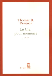 Le ciel pour mémoire