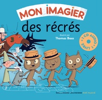 Thomas Baas et Bernard Davois - Mon imagier des récrés. 1 CD audio
