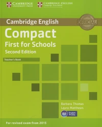 Cambridge English Compact First for Schools