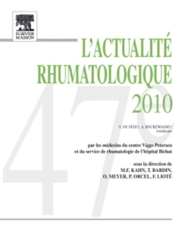 Thomas Bardin et Marcel-Francis Kahn - L'actualité rhumatologique 2010.