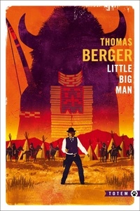 Thomas Berger - Little Big Man.