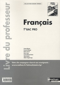 Thomas Bergeret et Véronique Bourgignon - Français Tle Bac Pro - Livre du professeur.
