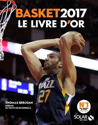 Thomas Berjoan - Le livre d'or du basket.