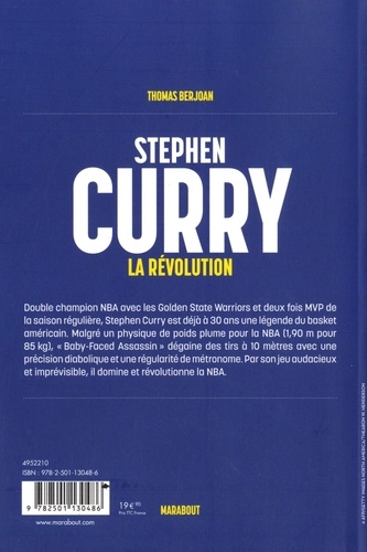 Stephen Curry. La Révolution