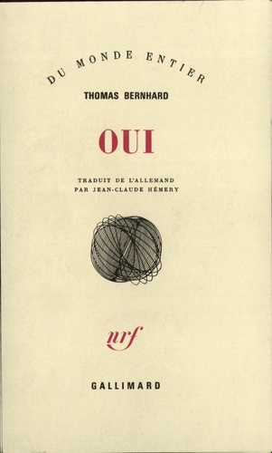 Thomas Bernhard - Oui.