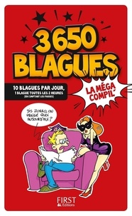 Thomas Bisignani et Laurent Gaulet - 3650 blagues - La méga compil'.