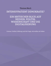 Intensivpatient Demokratie?