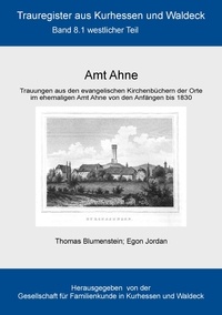 Thomas Blumenstein et Egon Jordan - Amt Ahne - Teil 1: Westlicher Teil.