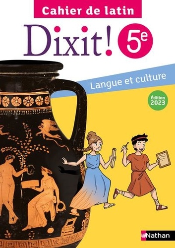 Cahier de latin 5e Dixit !  Edition 2023