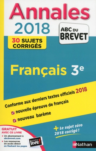 Français 3e. Sujets & corrigés  Edition 2018