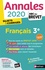 Français 3e. Sujets & corrigés  Edition 2020