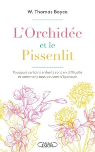 L'Orchidée et le pissenlit